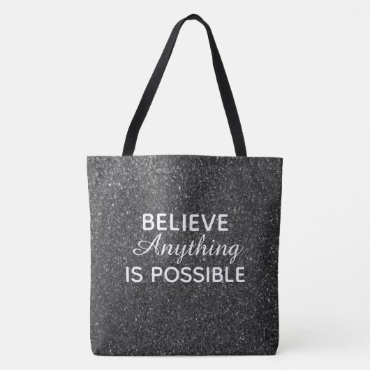 Tote Bag Croyez Que Tout Est Possible Fourre-tout (Devant)