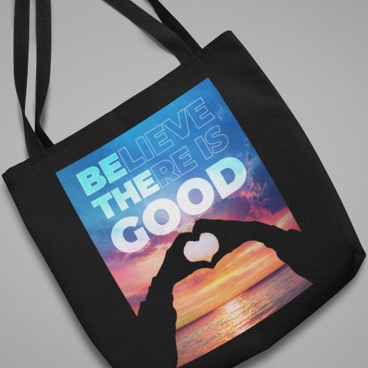Tote Bag Croyez Qu'Il Y A Un Bon Graphique Coeur