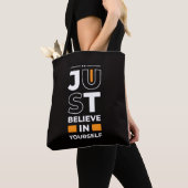 Tote Bag Croyez simplement en vous-même (De près)
