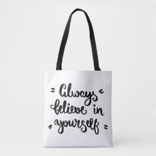 Tote Bag Croyez toujours en vous-même