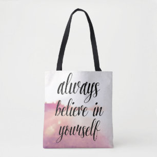 Tote Bag Croyez toujours en vous-même 2