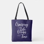 Tote Bag Cruiser la vie dure nautique (Dos)
