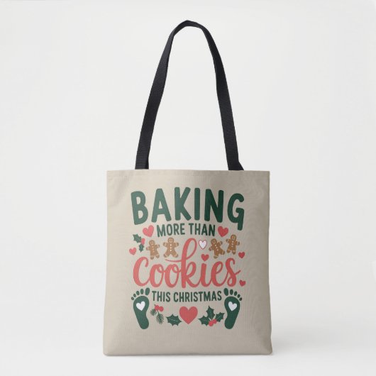Tote Bag Cuire plus que des biscuits ce Noël Grossesse (Devant)