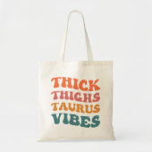 Tote Bag Cuisse épaisse Taurus Vibes Taurus Saison Fille Re (Devant)