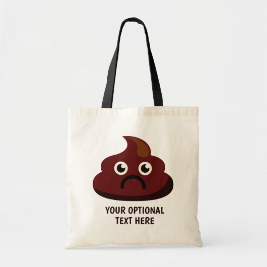 Tote Bag Custom Text Funny Poop totes 1 : sad (Devant)