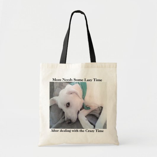 Tote Bag Cute Lazy White Labrador Retriever Mix Chien Maman (Devant)