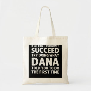 Tote Bag DANA Nom Cadeau Personnalisé Anniversaire Drôle No