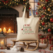 Tote Bag Dans Cette Chambre Nous Croyons Noël Personnalisé