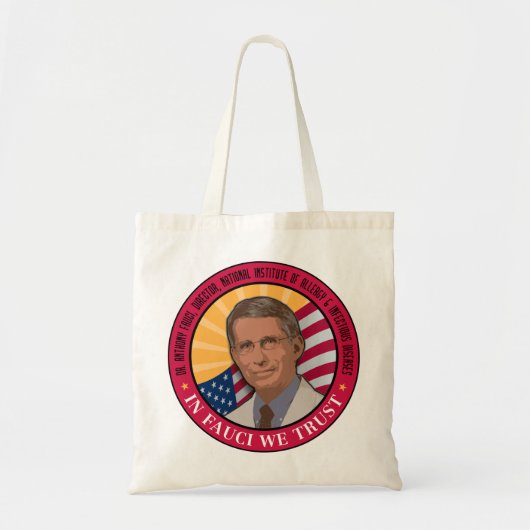 Tote Bag Dans Fauci, nous faisons confiance (Devant)