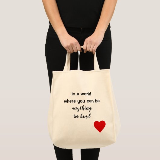 Tote Bag dans un monde où vous pouvez être quelque chose (Devant (produit))