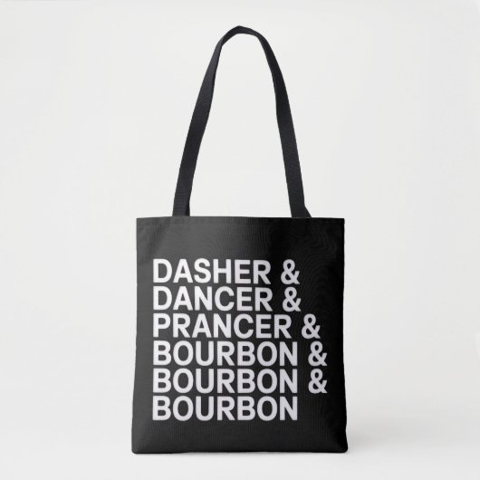 Tote Bag Dasher Dancer Prancer & Bourbon Noël Fêtes de fin (Devant)