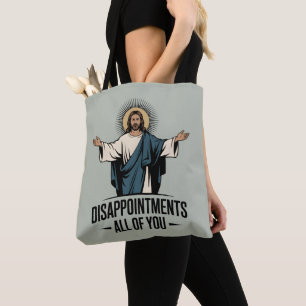 Tote Bag Déception Vous Tous Jésus Mème