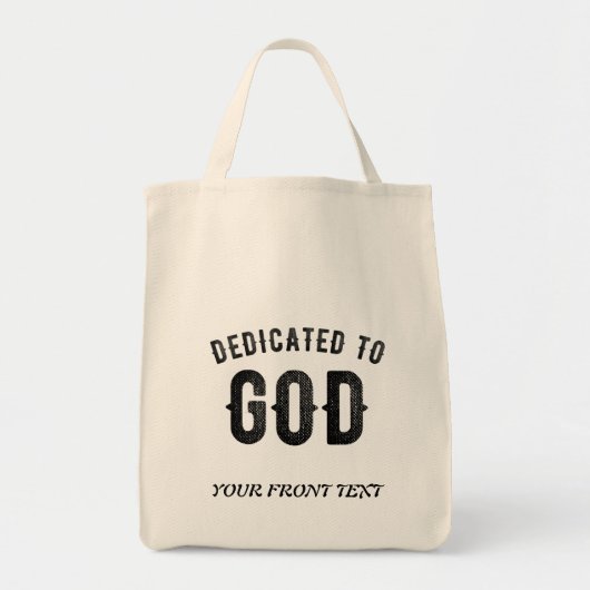TOTE BAG DÉDIÉ À DIEU COOL PERSONNALISABLE NOIR TEXTE (Devant)