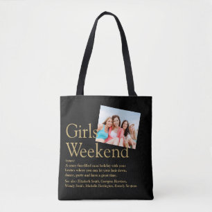 Tote Bag Définissez votre week-end entre filles avec une ph