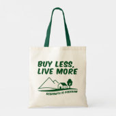 Tote Bag Degrowth Is Freedom: Buy Less, Live More (Dos)