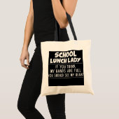 Tote Bag Déjeuner à l'école Lady Funny Citation de l'enseig (Devant (produit))