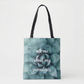 Tote Bag Demandez-Moi Mon Succulent (Devant)