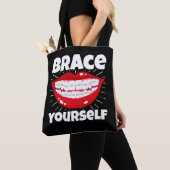 Tote Bag Dentaire Orthodontique Dentiste Se Brace (De près)