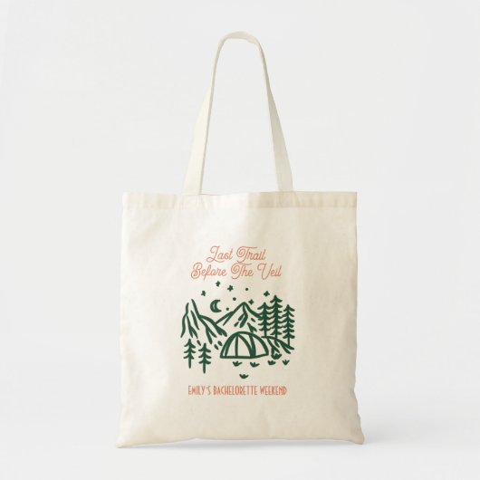 Tote Bag Dernier sentier avant le week-end de la Bacheloret (Devant)