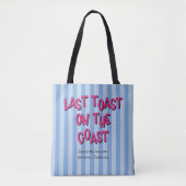 Tote Bag Dernier Toast sur la Côte Bleu + Hot Rose Bach Tri (Devant)