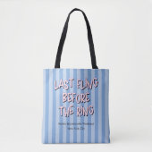 Tote Bag Dernière Fling Avant La Bachelorette De Bague (Devant)
