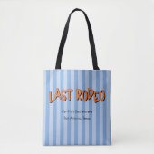 Tote Bag Dernière Rodéo Bleue + Orange Bachelorette (Devant)