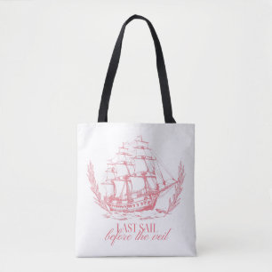 Tote Bag Dernière voile avant l'enterrement de vie de jeune