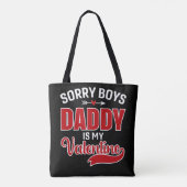 Tote Bag Désolé Boys Papa est ma Saint Valentin (Dos)