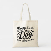 Tote Bag Désolé d'être en retard (Dos)