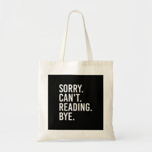 Tote Bag Désolé, impossible de lire au revoir les amateurs