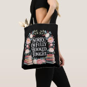 Tote Bag Désolé, je suis complet ce soir (De près)