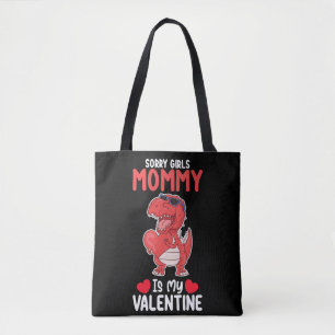 Tote Bag Désolée les filles maman est ma Saint-Valentin T R