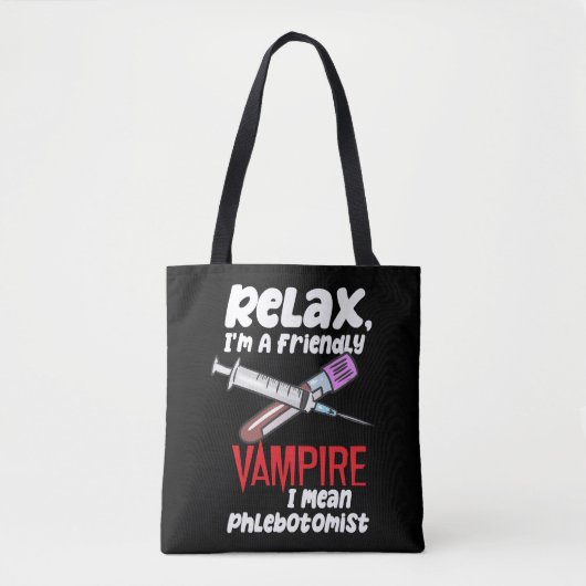Tote Bag Détendez-vous, je suis un vampire amical Je veux d (Devant)