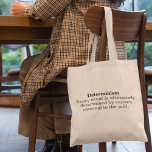 Tote Bag Déterminisme Définition Aucune libre volonté Déter<br><div class="desc">La définition du déterminisme est que chaque événement est en fin de compte déterminé par des causes externes à la volonté. C'est la croyance déterministe que le libre arbitre est une illusion, parce que tout est prédéterminé. Ce sac fourre-tout montre la doctrine selon laquelle chaque cause est elle-même l'effet d'une...</div>
