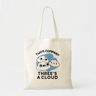 Tote Bag Deux Sociétés Trois Un Cloud Météo Drôle
