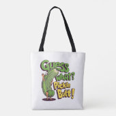 Tote Bag Devinez quoi_ Fessier de cornichon ! Drôle de conc (Dos)
