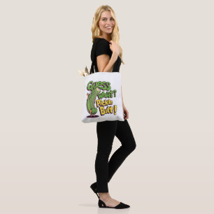 Tote Bag Devinez quoi_ Fessier de cornichon ! Drôle de conc