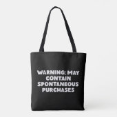 Tote Bag Devis amusant Humour de shopping noir et blanc ten (Dos)