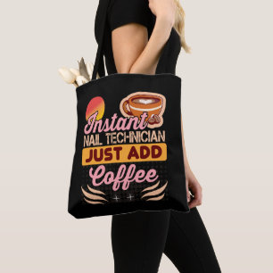 Tote Bag Devis de café du technicien de clou instantané ten