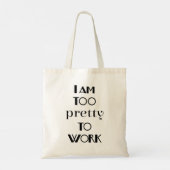 Tote Bag Devis de travail de bureau amusant Je suis trop jo (Dos)