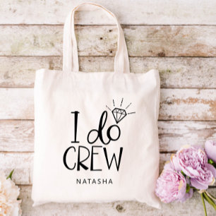 Tote Bag Diamond I Do Crew Mariage - Ajouter Votre Nom