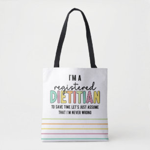 Tote Bag Diététiste enregistrée RD ne se trompe jamais de c