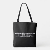 Tote Bag Diffuser Le Bon Karma, Pas Le Mauvais Drame (Dos)