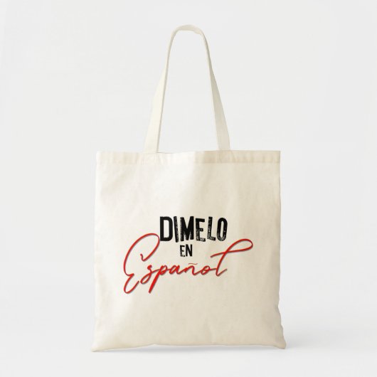 Tote Bag Dimelo En Espanol Professeur espagnol bilingue  (Devant)
