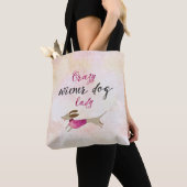 Tote Bag Dingue Wiener Chien Lady (De près)