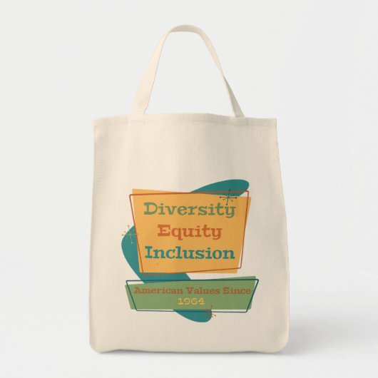 Tote Bag Diversity Equity Inclusion; American Values 1964 Y (Devant)