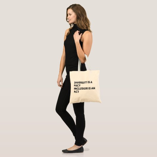 Tote Bag diversity is a fact inclusion is an act 1 (Devant (modèle))