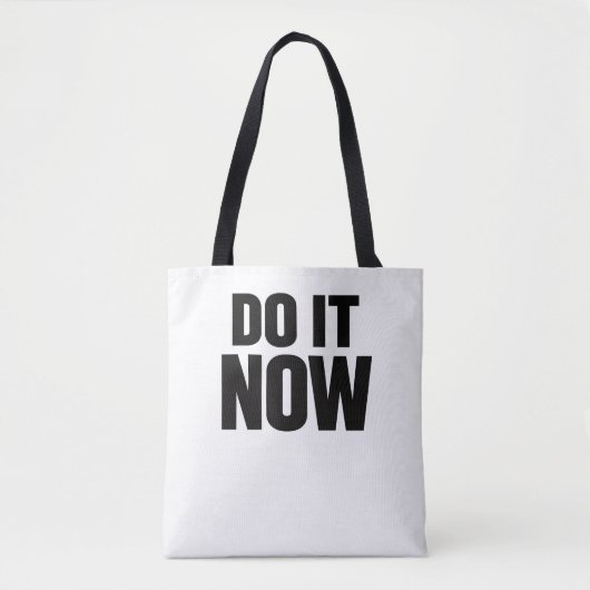 Tote Bag Do It Now Motivational Quote Minimal Typography In (Devant)