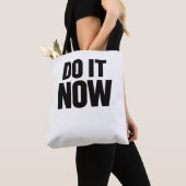 Tote Bag Do It Now Motivational Quote Minimal Typography In (De près)
