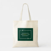 Tote Bag Don’t just dream about money—wake up and earn it (Dos)
